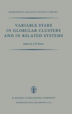 Variable Stars in Globular Clusters and in Related Systems