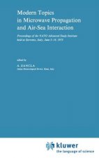 Modern Topics in Microwave Propagation and Air-Sea Interaction