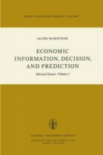 Economic Information, Decision, and Prediction