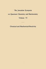 Chemical and Biochemical Reactivity