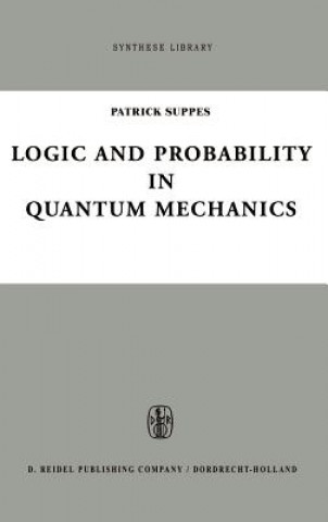 Logic and Probability in Quantum Mechanics