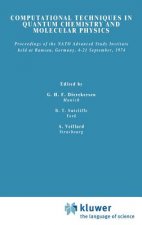 Computational Techniques in Quantum Chemistry and Molecular Physics