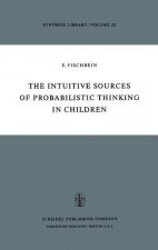 Intuitive Sources of Probabilistic Thinking in Children