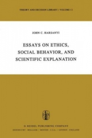 Essays on Ethics, Social Behaviour and Scientific Explanation