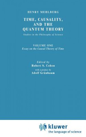 Time, Causality, and the Quantum Theory