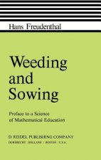 Weeding and Sowing