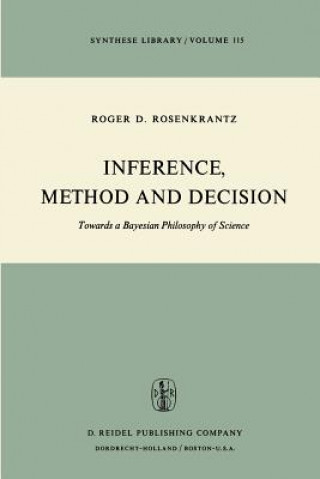Inference, Method and Decision