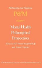 Mental Health: Philosophical Perspectives