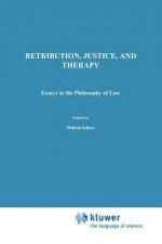 Retribution, Justice, and Therapy