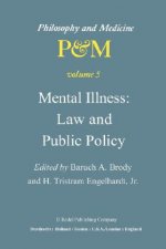 Mental Illness: Law and Public Policy