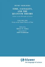 Time, Causality, and the Quantum Theory