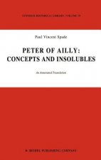 Peter of Ailly: Concepts and Insolubles