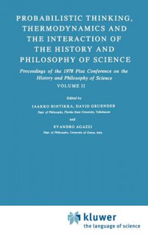 Probabilistic Thinking, Thermodynamics and the Interaction of the History and Philosophy of Science