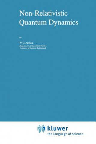 Non-Relativistic Quantum Dynamics