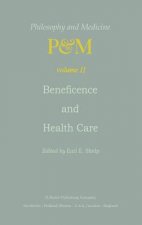 Beneficence and Health Care