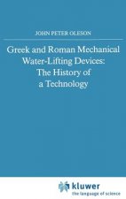 Greek and Roman Mechanical Water-Lifting Devices