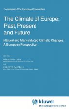 Climate of Europe: Past, Present and Future