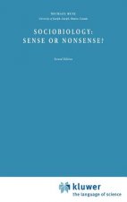 Sociobiology: Sense or Nonsense?