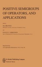 Positive Semigroups of Operators, and Applications