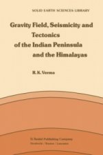 Gravity Field, Seismicity and Tectonics of the Indian Peninsula and the Himalayas