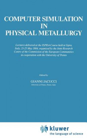 Computer Simulation in Physical Metallurgy