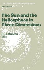 Sun and the Heliosphere in Three Dimensions