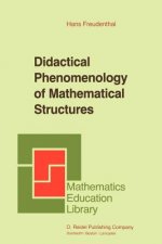 Didactical Phenomenology of Mathematical Structures