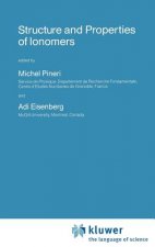 Structure and Properties of Ionomers