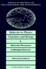 Molecules in Physics, Chemistry, and Biology