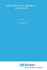 Selectivity in Chemical Reactions
