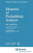 Elements of Probabilistic Analysis with Applications