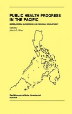 Public Health Progress in the Pacific