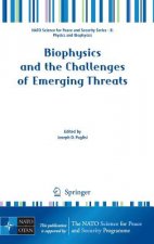 Biophysics and the Challenges of Emerging Threats