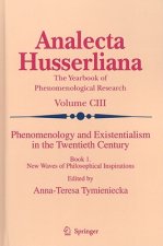 Phenomenology and Existentialism in the Twentieth Century