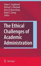 Ethical Challenges of Academic Administration