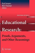 Educational Research: Proofs, Arguments, and Other Reasonings