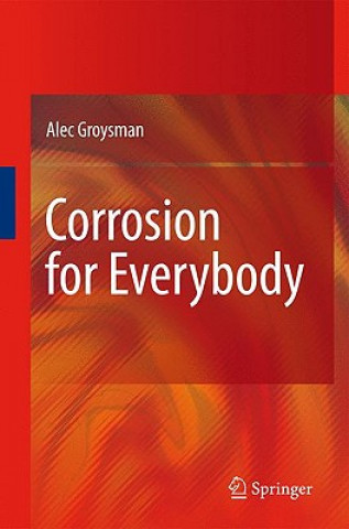 Corrosion for Everybody (Alec Groysman)(Twarda)
