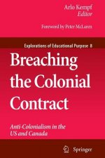 Breaching the Colonial Contract