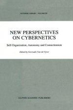 New Perspectives on Cybernetics
