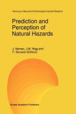 Prediction and Perception of Natural Hazards
