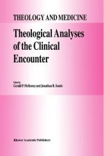 Theological Analyses of the Clinical Encounter