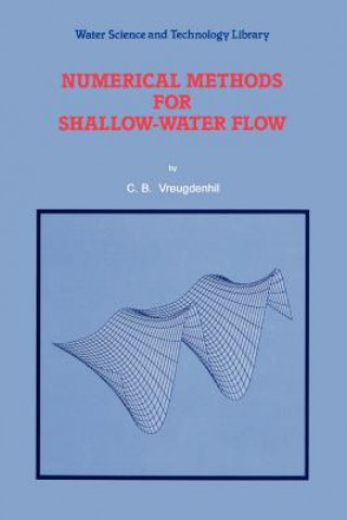 Numerical Methods for Shallow-Water Flow