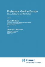 Prehistoric Gold in Europe