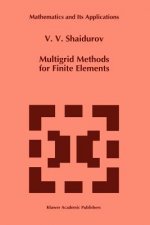 Multigrid Methods for Finite Elements