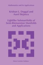 Lightlike Submanifolds of Semi-Riemannian Manifolds and Applications