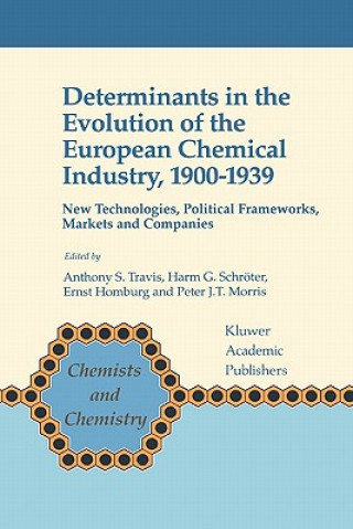 Determinants in the Evolution of the European Chemical Industry, 1900-1939
