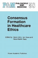 Consensus Formation in Healthcare Ethics