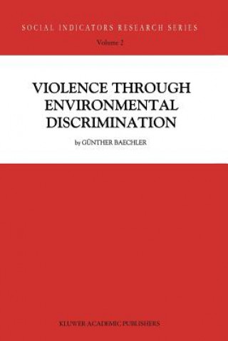 Violence Through Environmental Discrimination