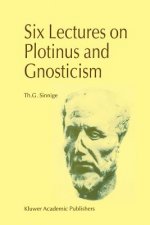 Six Lectures on Plotinus and Gnosticism