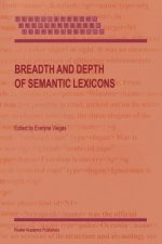 Breadth and Depth of Semantic Lexicons